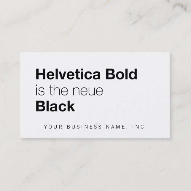 Helvetica Bold ist die neue Black Visitenkarte (Vorderseite)