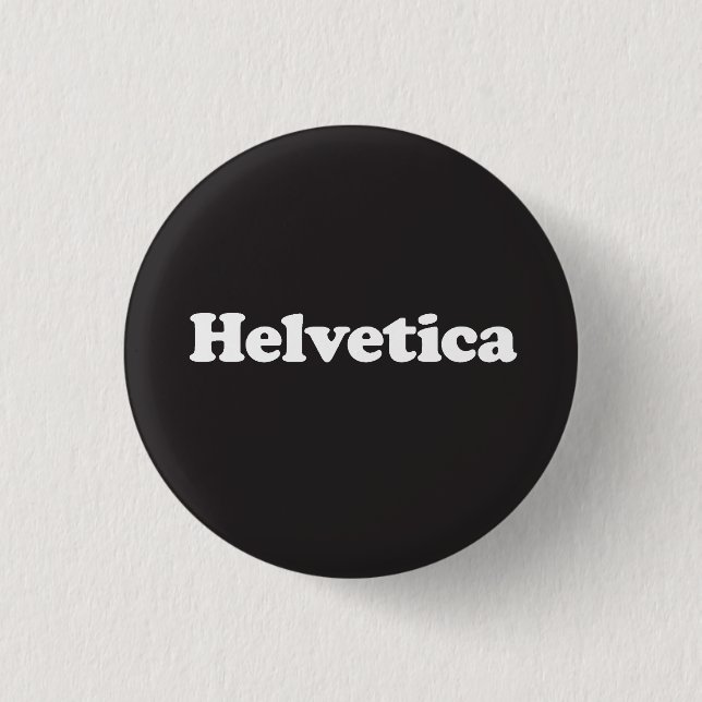 Helvetica, der Knopf, Ausscheidungswettkampf! Button (Vorderseite)
