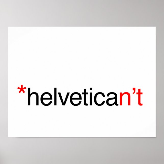 helvetican nicht poster (Vorne)