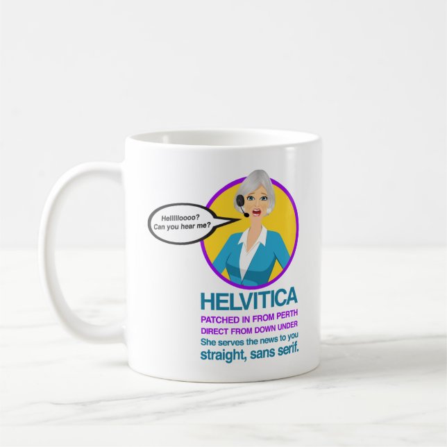 "HELVITICA" (buchstabiert wie ausgeprägtes) DURCH Tasse (Links)