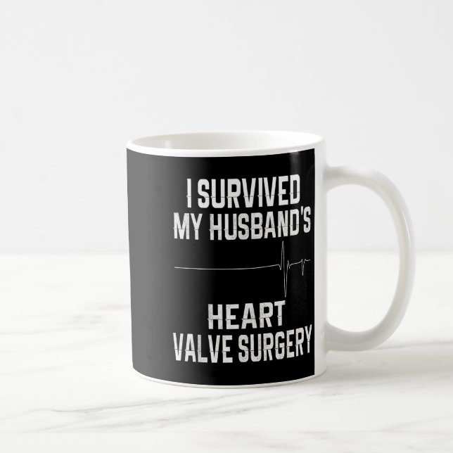 Hemd überlebte die Herzklappenoperation des Eheman Kaffeetasse (Rechts)