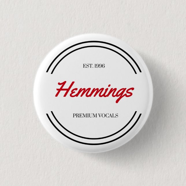 "Hemmings " Button (Vorderseite)