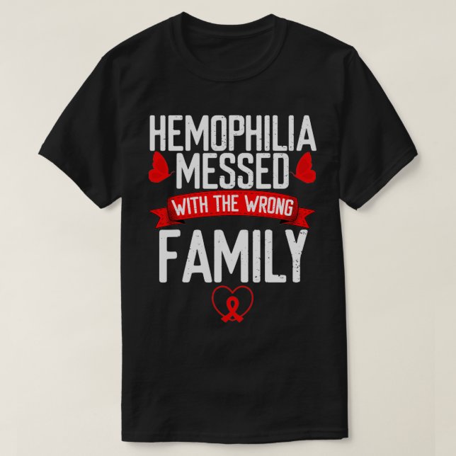 Hemophilia Awareness Red Ribbon Messed with wrong  T-Shirt (Design vorne)