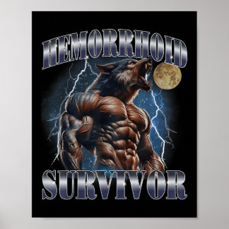Hemorrhoid Survivor Funny Meme Wolf Embarring Adul Poster