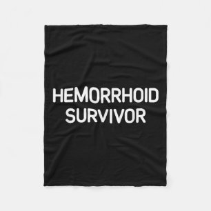 Hemorrhoiden Survivor, lustig, Witze, sarkastisch Fleecedecke