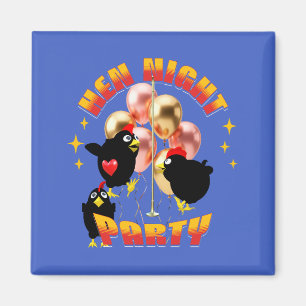 Hen Night Party Funny Junggeselinnen-Abschied Magnet