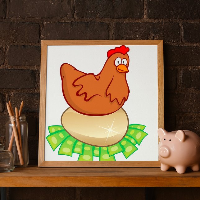 Hen On A Golden Egg Poster (Von Creator hochgeladen)