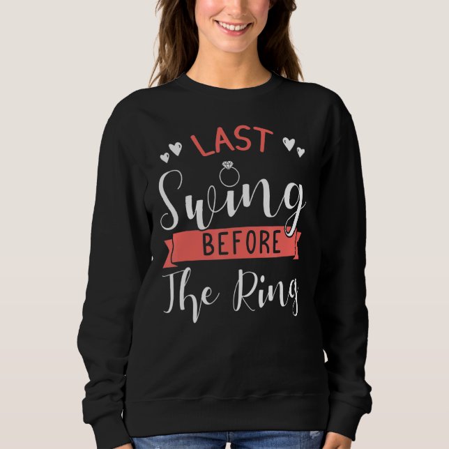 Hen Party Hochzeit Verheiratete Bachelor-Braut zu  Sweatshirt (Vorderseite)