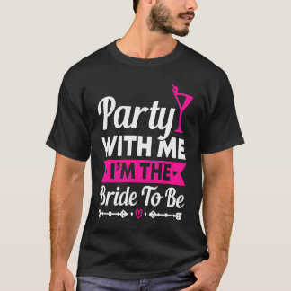 Hen Party Wedding Married Bachelor Bride To Be Bac T-Shirt