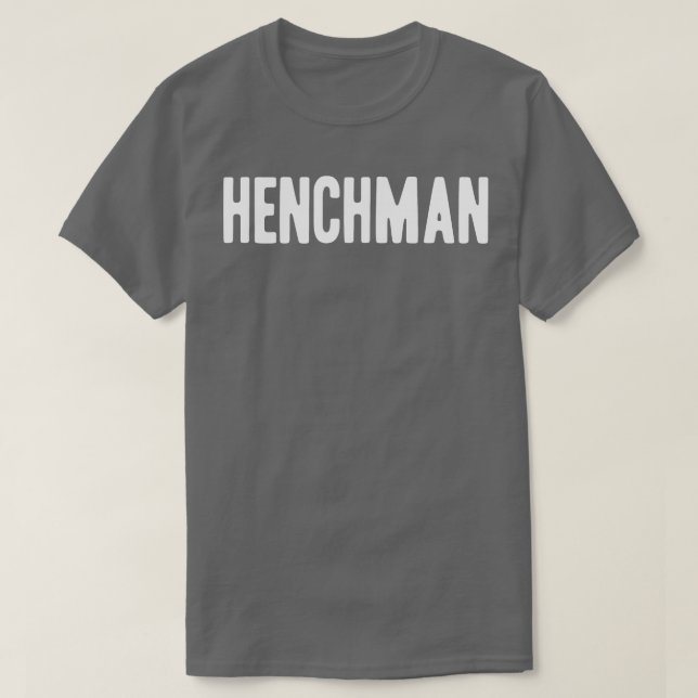 Henchman T-Shirt (Design vorne)