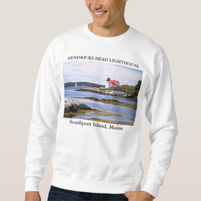 Hendricks Head Lighthouse, Southport Island Maine Sweatshirt (Vorderseite)