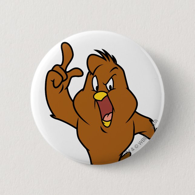 Henery Hawk Brüllt Button (Vorderseite)
