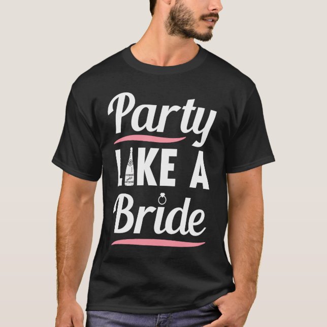 Hengstparty Hochzeit Verheiratet Junggeselle Braut T-Shirt (Vorderseite)