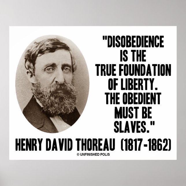 Henry David Thoreau Disobedience True Liberty Poster (Vorne)