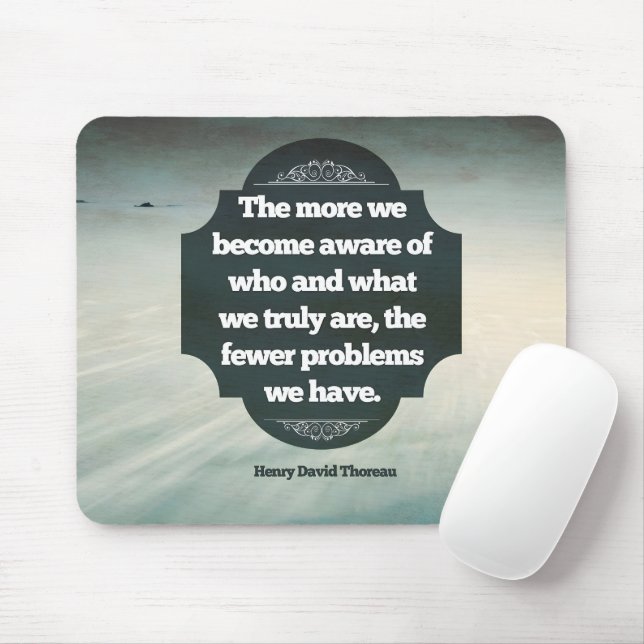 Henry David Thoreau Inspirational Zitat "Aware" Mousepad (Mit Mouse)