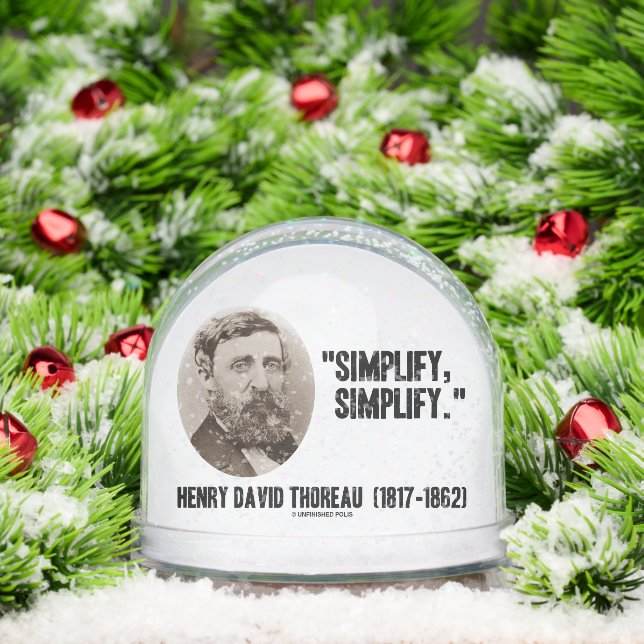 Henry David Thoreau vereinfacht das Zitat Schneekugeln (Weihnachten)