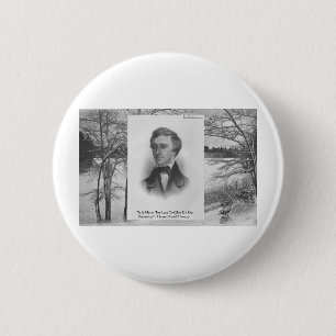 Henry David Thoreau Zitat Button