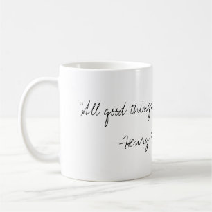 Henry- David Thoreauzitat-Tasse Tasse