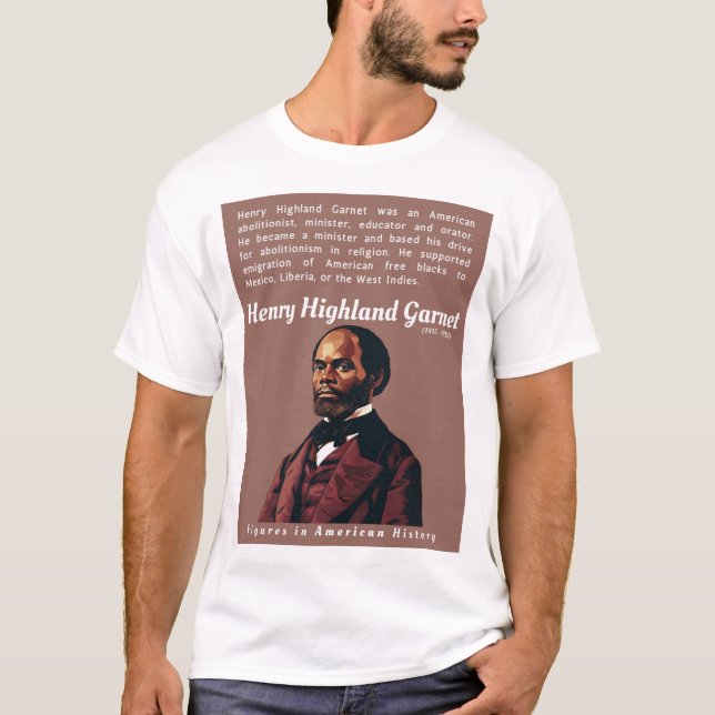 Henry Highland Garnet-Figures in der amerikanische T-Shirt (Vorderseite)
