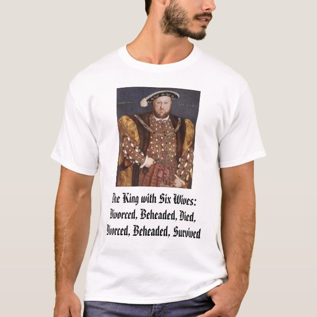 Henry VIII, der König mit sechs Ehefrauen: T-Shirt (Vorderseite)