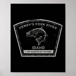 Henry's Fork River Idaho Fishing Poster