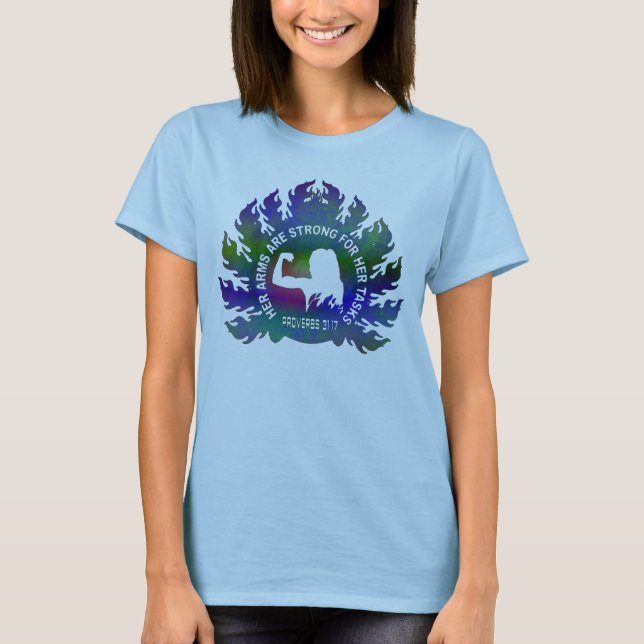 Her Arms Are Strong Christian Faith Proverbs 31:17 T-Shirt (Vorderseite)