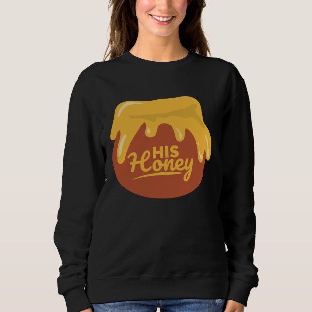 Her Bee His Honey Couple Matching Valentine's Day  Sweatshirt (Vorderseite)