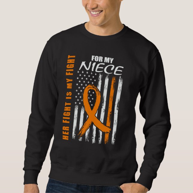 Her Fight Is My Fight Niece Leukemia Awareness US  Sweatshirt (Vorderseite)