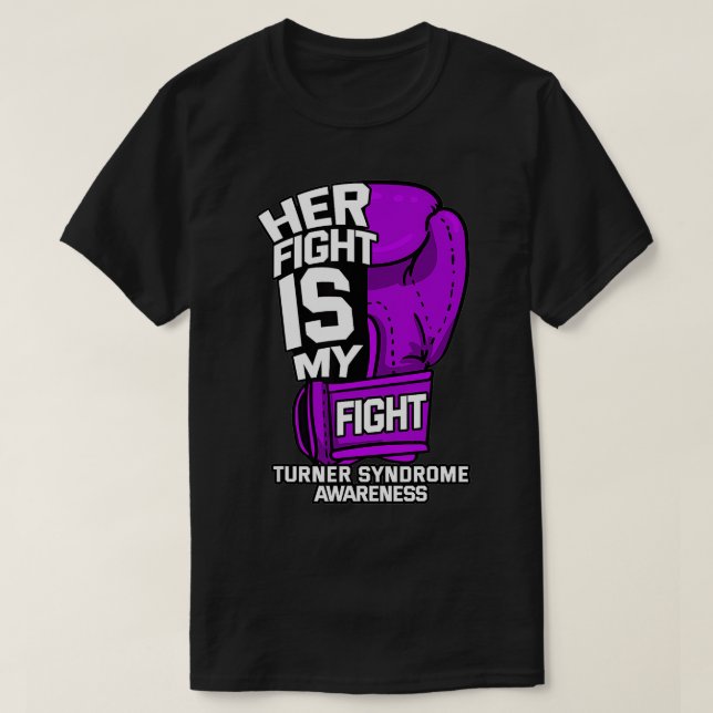 Her Fight Is My Fight Turner Syndrom Awareness Wa T-Shirt (Design vorne)