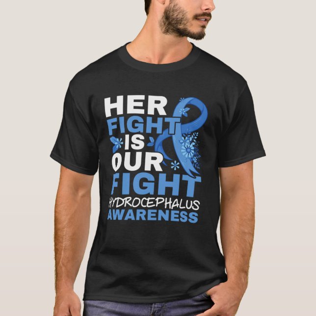 Her Fight Is Our Fight Brain Tumor Hydrocephalus A T-Shirt (Vorderseite)