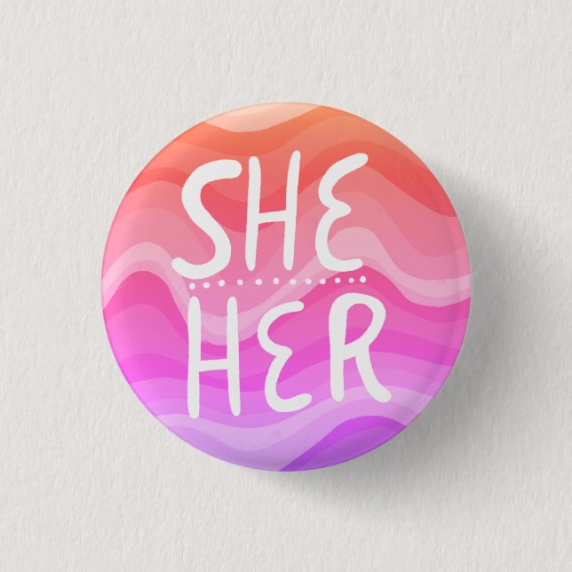 HER Pronouns farbenfroher Handbrief Orange Pink Button (Vorderseite)
