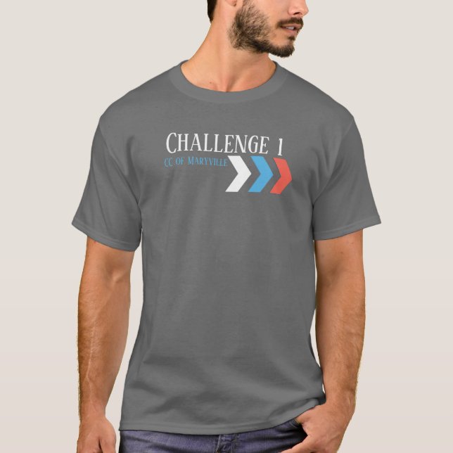 Herausforderung 1 T-Shirt (Vorderseite)