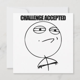 Herausforderung angenommen