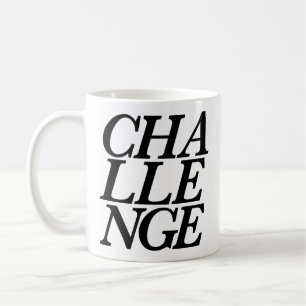 Herausforderungs-Tasse Tasse
