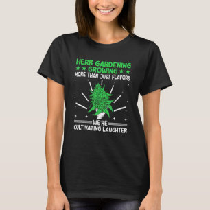Herb Gardenener Gartengarten Arbeiten Herd Lover G T-Shirt