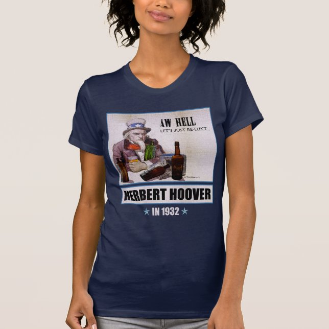 Herbert Hoover 1932 der dunkle T - Shirt der (Vorderseite)