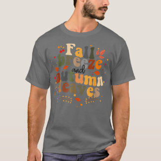 Herbst Breeze und Herbst Leaves Hallo Herbst Herbs T-Shirt