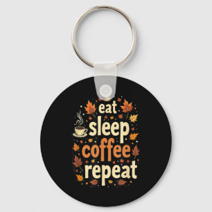 Herbst Dankfest Essen Schlafen Kaffee Wiederholen Schlüsselanhänger