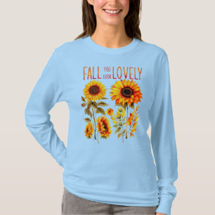 Herbst du siehst toll aus, Herbst Sonnenblumen Was T-Shirt