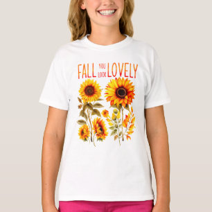 Herbst du siehst toll aus, Herbst Sonnenblumen Was T-Shirt