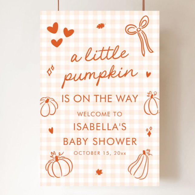 Herbst ein kleines Pumpkin Baby Dusche Begrüßungsz Poster (Fall A Little Pumpkin Baby Shower Welcome Sign)