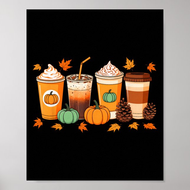 Herbst Erntedank Pumpkin Sce Kaffee Latumn Poster (Vorne)