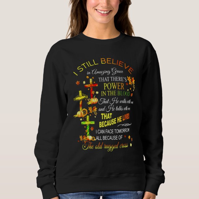 Herbst Herbst Ich glaube noch an Phantastische Gna Sweatshirt (Vorderseite)