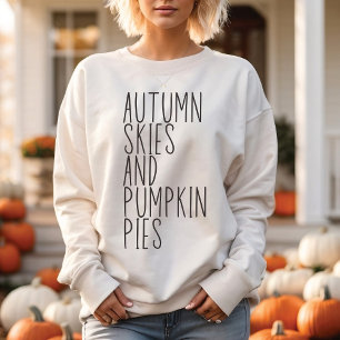 Herbst Himmel und Kürbiskuchen Trendy Fall Sweatshirt
