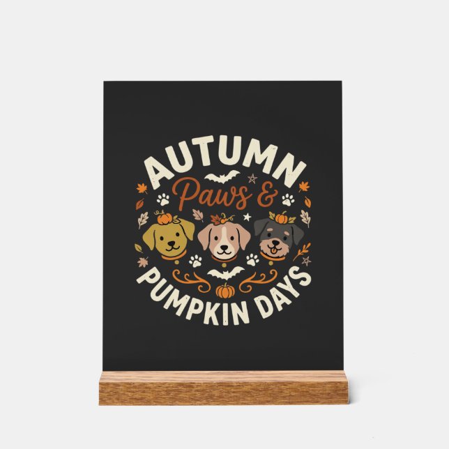 Herbst Hund Kürbis Pfoten Acrylschild (Vorderseite)