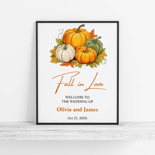 Herbst in der Liebe Rustikale Kürbishochzeit Willk Poster (Fall in Love Autumn Rustic Burnt Ornage Pumpkin Wedding Welcome Sign  )