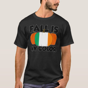 Herbst ist mein Erntedank Pumpkin Irland 1 T-Shirt