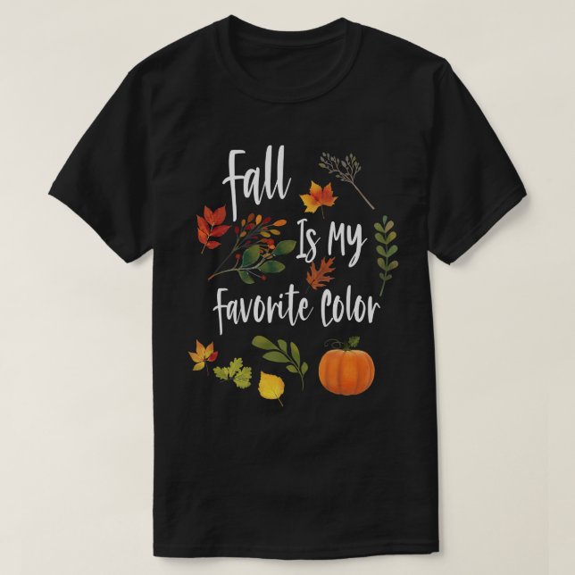 Herbst ist mein LieblingsfarbenHerbstsaisondesign T-Shirt (Design vorne)
