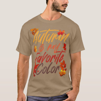 Herbst ist meine Lieblingsfarbe Herbst Frühlingssa T-Shirt