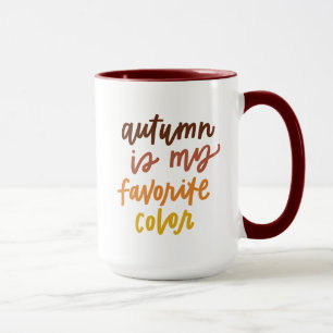 "Herbst ist meine Lieblingsfarbe Tasse